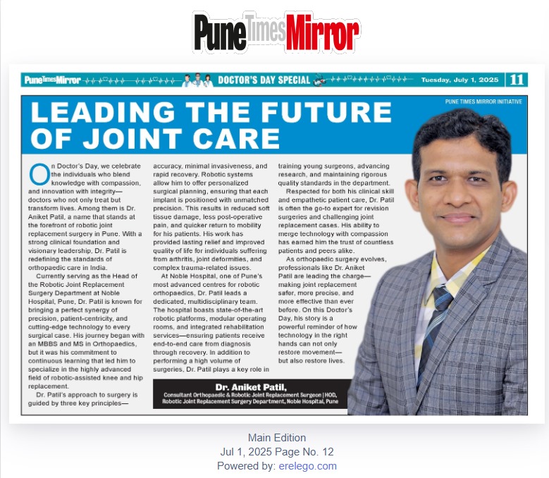 Dr Aniket Patil Leading The future of Joint Care-Orthopaedic surgeon