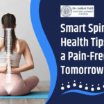 Dr Aniket Patil The Importance of Spine Health Tips in kharadi Pune